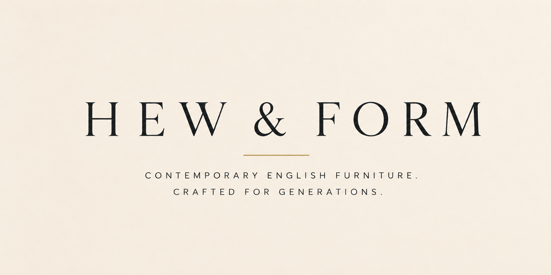 HEW & FORM
